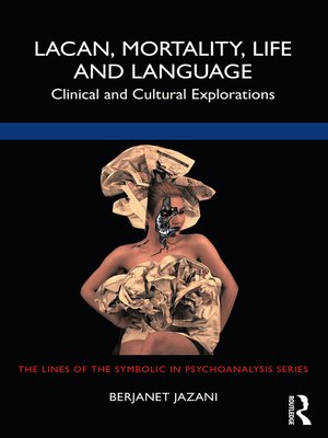 cover image of Lacan, Mortality, Life and Language